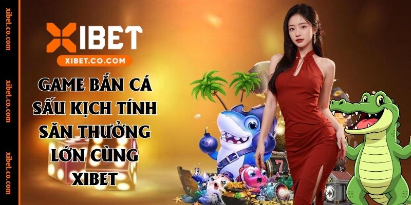 game bắn cá sấu