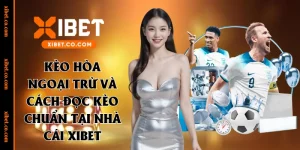 kèo hòa ngoại trừ