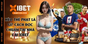 kèo thẻ phạt là gì