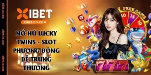 Nổ hũ Lucky Twins